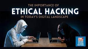 The Importance of Ethical Hacking